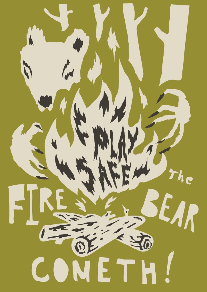 The Fire Bear Cometh Poster